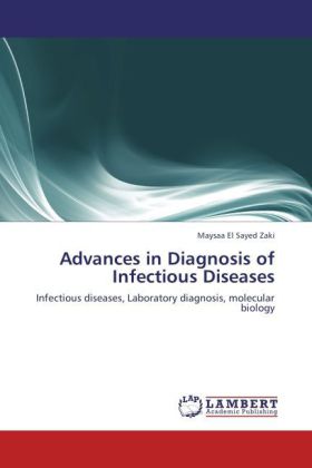 Advances in Diagnosis of Infectious Diseases als Buch von Maysaa El Sayed Zaki - Maysaa El Sayed Zaki