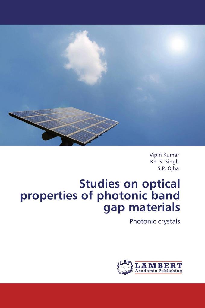 Studies on optical properties of photonic band gap materials