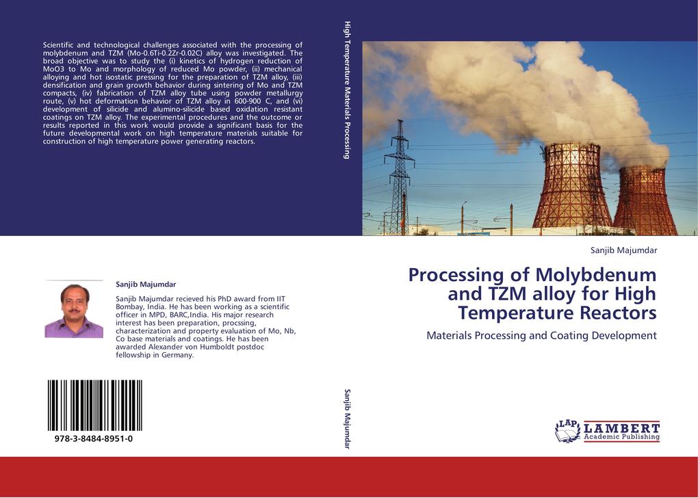 Processing of Molybdenum and TZM alloy for High Temperature Reactors
