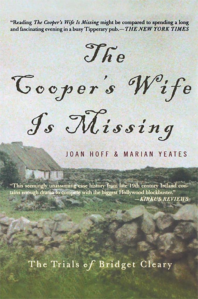 The Cooper‘s Wife Is Missing: The Trials Of Bridget Cleary