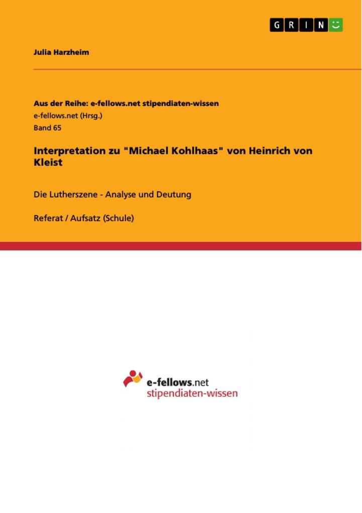 Interpretation zu Michael Kohlhaas von Heinrich von Kleist