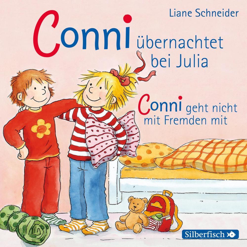 Conni übernachtet bei Julia / Conni geht nicht mit Fremden mit1 Audio-CD