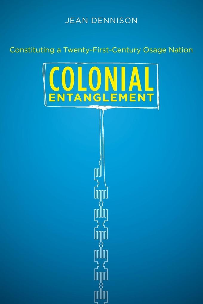 Colonial Entanglement