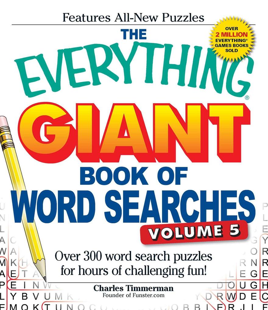 The Everything Giant Book of Word Searches Volume 5