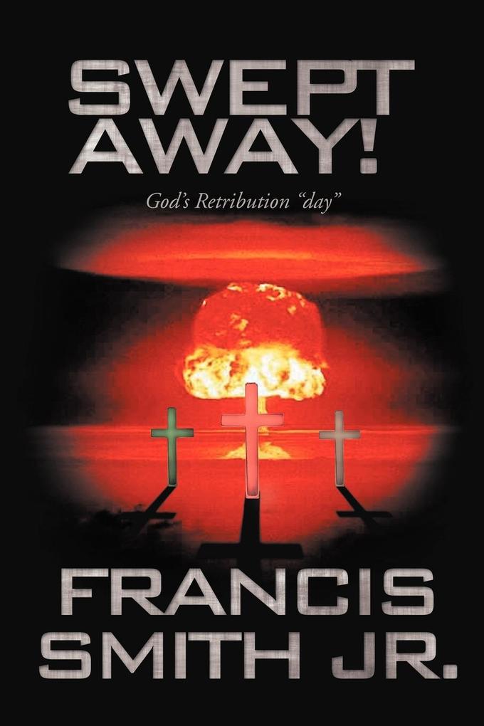Swept Away! God's Retribution 'Day'