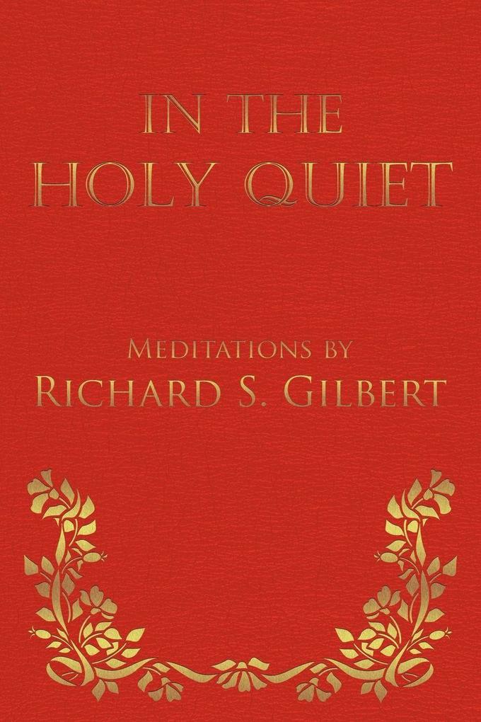 In the Holy Quiet