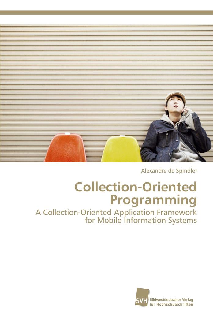 Collection-Oriented Programming
