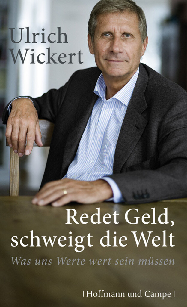 Redet Geld, schweigt die Welt als eBook Download von Ulrich Wickert, Ulrich Wickert - Ulrich Wickert, Ulrich Wickert