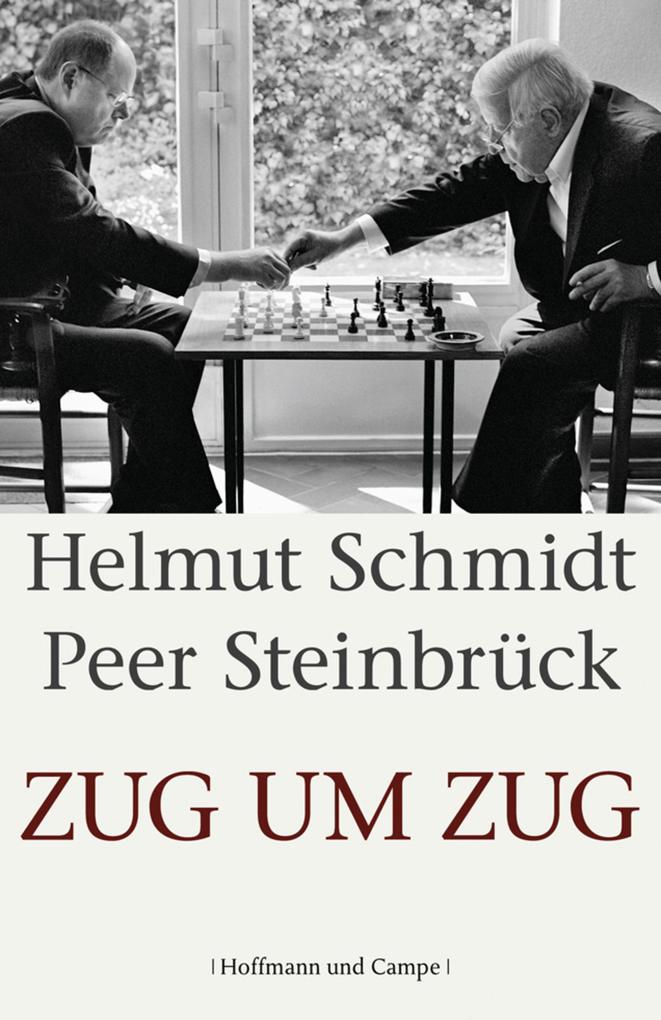Zug um Zug - Helmut Schmidt/ Peer Steinbrück