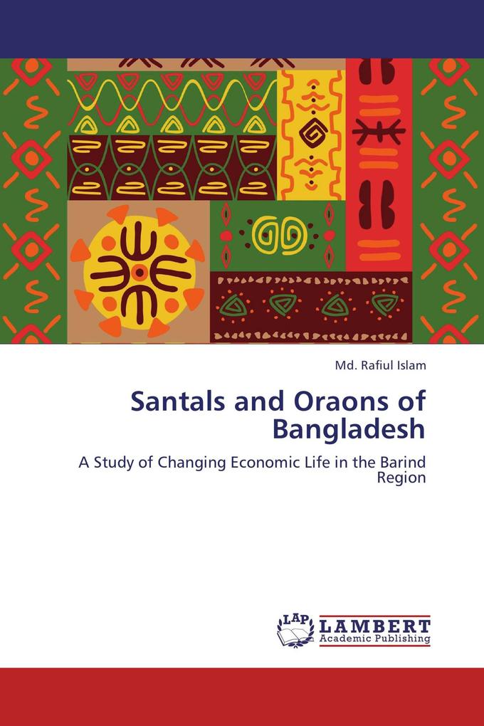 Santals and Oraons of Bangladesh