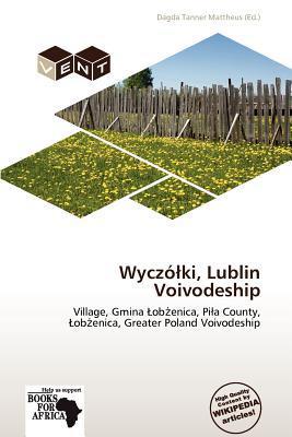 Wyczóki Lublin Voivodeship