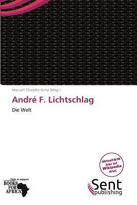 André F. Lichtschlag
