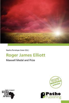 Roger James Elliott