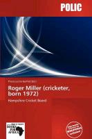 Roger Miller (cricketer born 1972)
