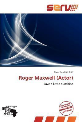 Roger Maxwell (Actor)
