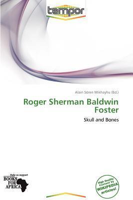 Roger Sherman Baldwin Foster