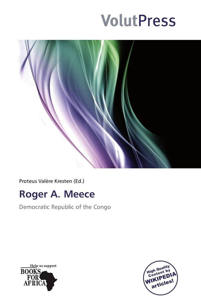 Roger A. Meece