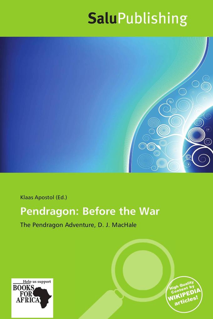 Pendragon: Before the War