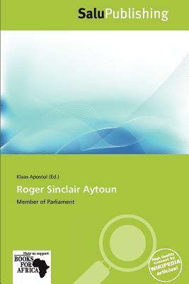 Roger Sinclair Aytoun