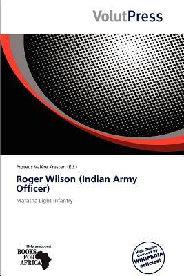 Roger Wilson (Indian Army Officer)