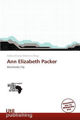 Ann Elizabeth Packer