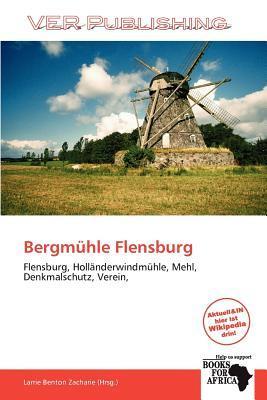 Bergmühle Flensburg