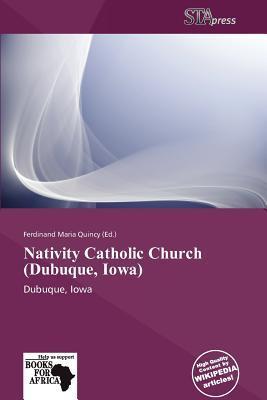 Nativity Catholic Church (Dubuque Iowa)