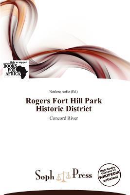 Rogers Fort Hill Park Historic District