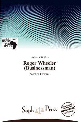 Roger Wheeler (Businessman)