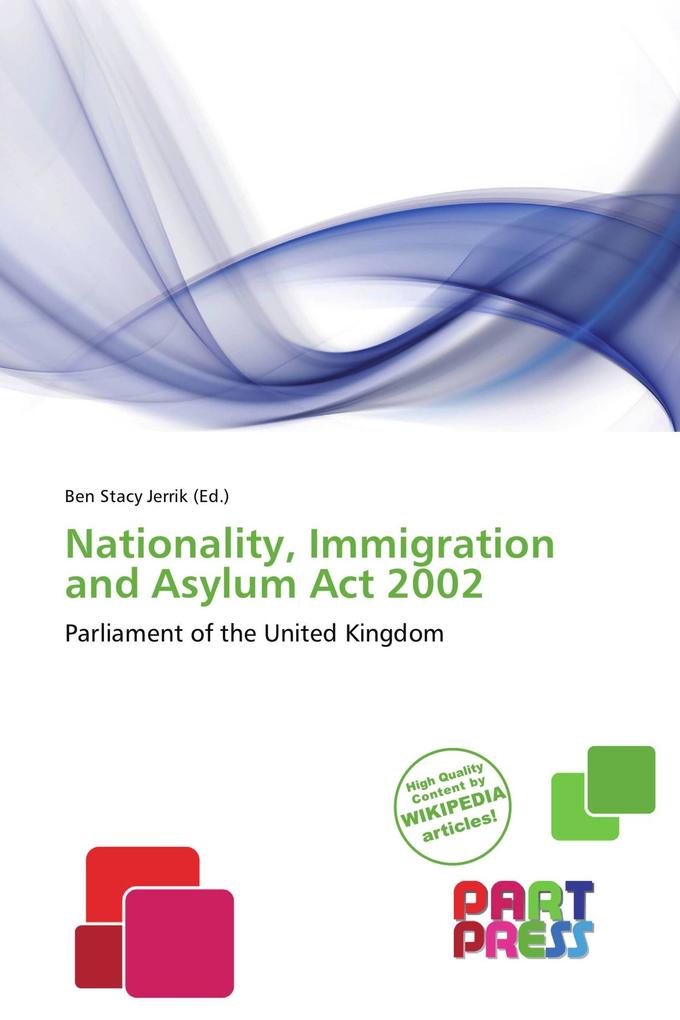 Nationality Immigration and Asylum Act 2002