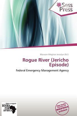 Rogue River (Jericho Episode)