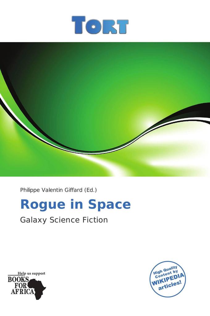 Rogue in Space
