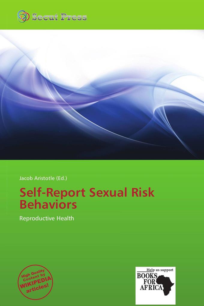 Self-Report Sexual Risk Behaviors