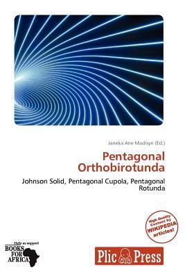 Pentagonal Orthobirotunda