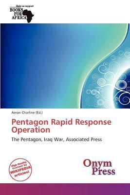 Pentagon Rapid Response Operation