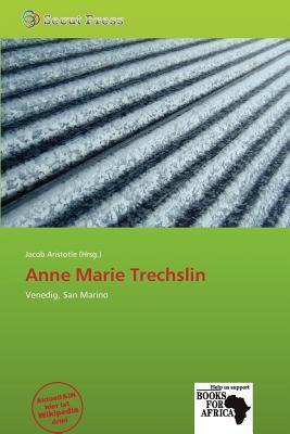 Anne Marie Trechslin