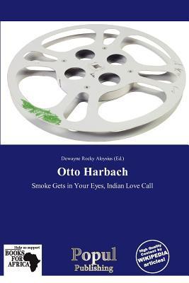 Otto Harbach