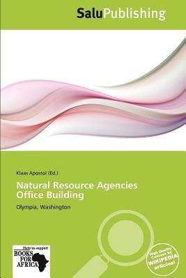 Natural Resource Agencies Office Building