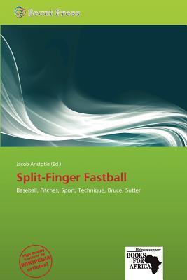 Split-Finger Fastball