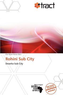 Rohini Sub City