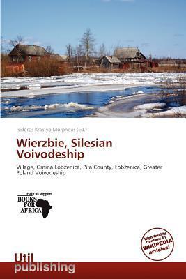 Wierzbie Silesian Voivodeship