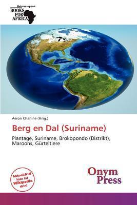 Berg en Dal (Suriname)