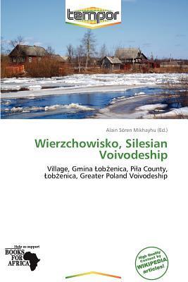 Wierzchowisko Silesian Voivodeship