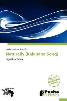 Naturally (Kalapana Song)