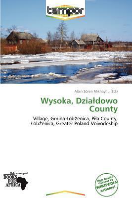 Wysoka Dziadowo County