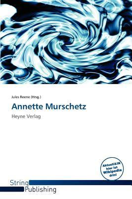 Annette Murschetz