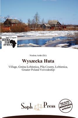 Wyszecka Huta