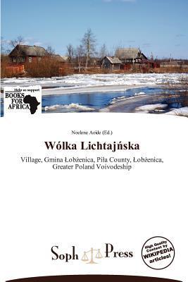 Wólka Lichtajska