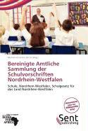 Bereinigte Amtliche Sammlung der Schulvorschriften Nordrhein-Westfalen