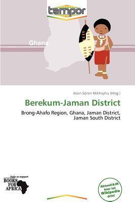 Berekum-Jaman District